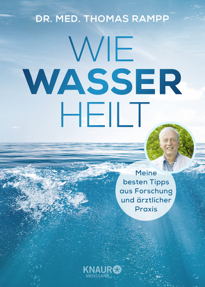 Wie Wasser heilt von Rampp,  Thomas