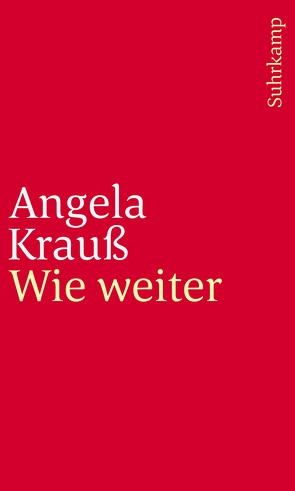 Wie weiter von Krauß,  Angela