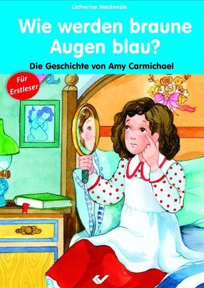 Wie werden braune Augen blau? von Mackenzie,  Catherine