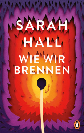 Wie wir brennen von Bonné,  Eva, Hall,  Sarah