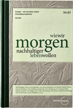 wie wir morgen nachhaltiger leben wollen von Christiani,  Eckard