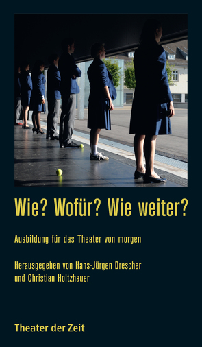 Wie? Wofür? Wie weiter? von Drescher,  Hans-Jürgen, Holtzhauer,  Christian