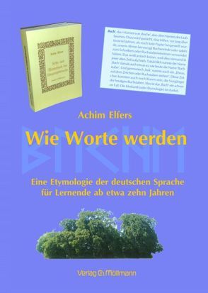 Wie Worte werden von Elfers,  Achim