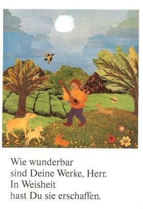 Wie wunderbar sind deine Werke, Herr. In Weisheit hast Du sie erschaffen von Bretz,  Caritas, Kaufmann,  Esther