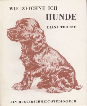 Wie zeichne ich Hunde? von Thorne,  Diana