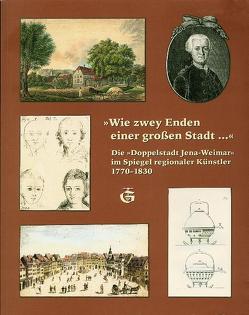 Wie zwey Enden einer grossen Stadt… von Heinstein,  Patrick, Hellmann,  Birgitt, Morgenstern,  Karl, Nowak,  Holger, Plötner,  Uwe, Steiner,  Walter