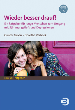 Wieder besser drauf! von Groen,  Gunter, Verbeek,  Dorothe