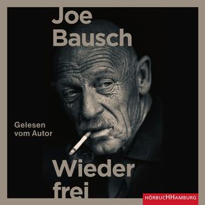 Wieder frei von Bausch,  Joe