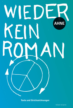 Wieder kein Roman von Ahne