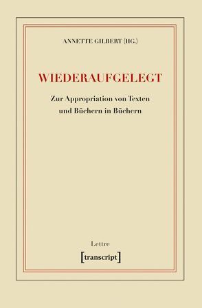 Wiederaufgelegt von Gilbert,  Annette