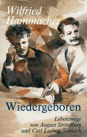 Wiedergeboren von Biemond,  Rembert, Hammacher,  Wilfried