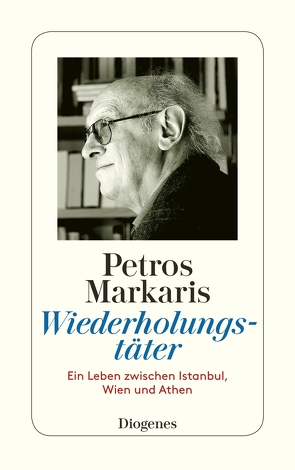 Wiederholungstäter von Markaris,  Petros, Prinzinger,  Michaela