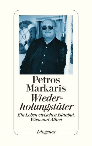 Wiederholungstäter von Markaris,  Petros, Prinzinger,  Michaela