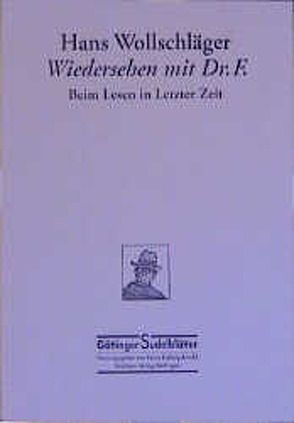 Wiedersehen mit Dr. F von Arnold,  Heinz L, Wollschläger,  Hans