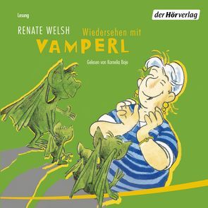 Wiedersehen mit Vamperl von Boje,  Kornelia, Welsh,  Renate