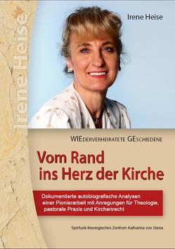 WIEDERVERHEIRATETE GESCHIEDENE von Heise,  Irene