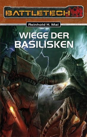 Die Wiege der Basilisken von Mai,  Reinhold H.