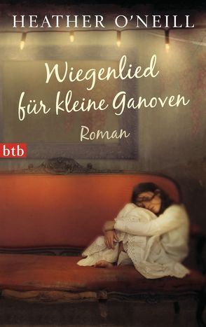 Wiegenlied für kleine Ganoven von Finke,  Astrid, O'Neill,  Heather