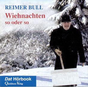 Wiehnachten so oder so von Bull,  Reimer