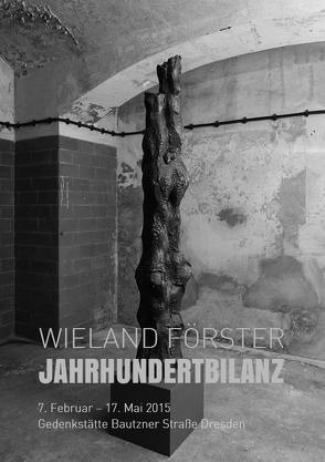 Wieland Förster – Jahrhundertbilanz von Förster,  Wieland, Glaser,  Gerhard, Matschie,  Jürgen, Nielsen,  Astrid, Rietz,  Tobias, Sieber,  Uljana, Wagner,  Herbert