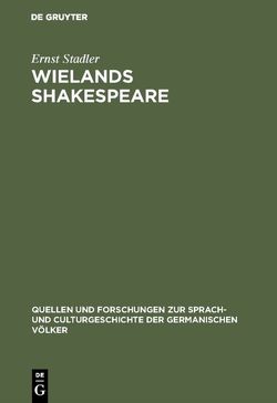 Wielands Shakespeare von Stadler,  Ernst