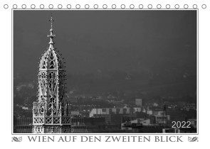 Wien auf den zweiten Blick (Tischkalender 2022 DIN A5 quer) von Braun,  Werner