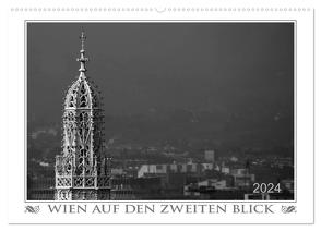 Wien auf den zweiten Blick (Wandkalender 2024 DIN A2 quer), CALVENDO Monatskalender von Braun,  Werner