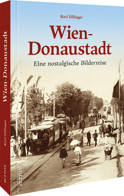 Wien-Donaustadt von Zillinger,  Karl