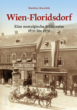 Wien-Floridsdorf von Marschik,  Matthias