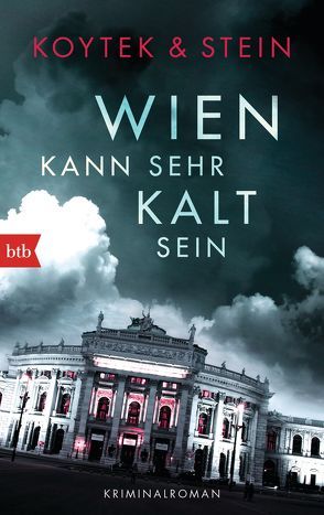 Wien kann sehr kalt sein von Koytek,  Georg, Stein,  Lizl