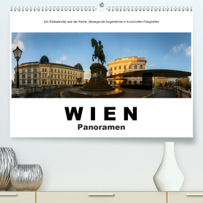 Wien Panoramen (Premium, hochwertiger DIN A2 Wandkalender 2021, Kunstdruck in Hochglanz) von Bartek,  Alexander