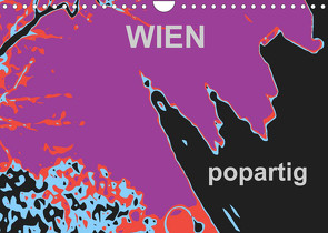 WIEN popartigAT-Version (Wandkalender 2022 DIN A4 quer) von Sock,  Reinhard