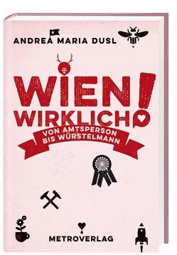 Wien wirklich von Dusl,  Andrea Maria