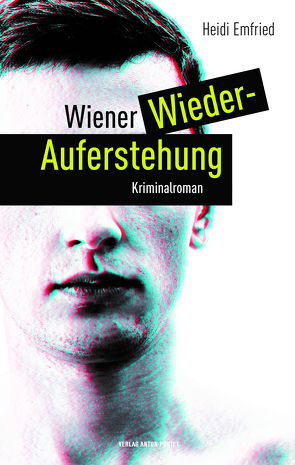 Wiener Wiederauferstehung von Emfried,  Heidi