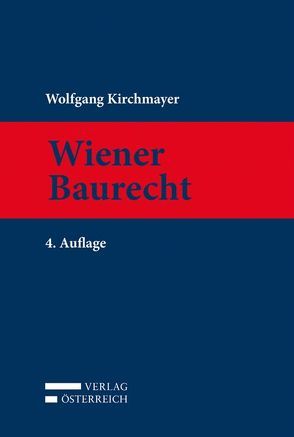 Wiener Baurecht von Kirchmayer,  Wolfgang