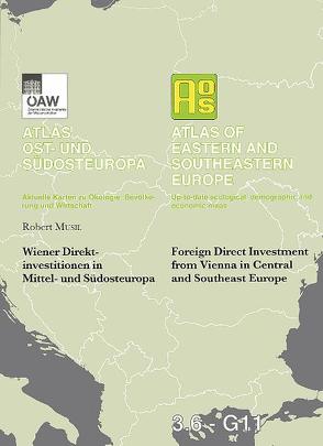 Wiener Direktinvestitionen in Mittel- und Südosteuropa – Foreign Direct Investment from Vienna in Central and Southeast Europe von Musil,  Robert