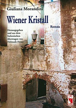 Wiener Kristall von Heinz,  Helmuth, Morandini,  Giuliana