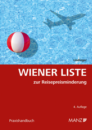 Wiener Liste zur Reisepreisminderung von Lindinger,  Eike