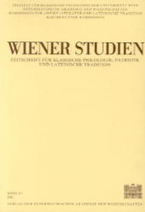 Wiener Studien. Zeitschrift für Klassische Philologie, Patristik und Lateinische Tradition / Wiener Studien. Zeitschrift für Klassische Philologie, Patristik und Lateinische Tratition von Schwabl,  Hans