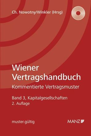 Wiener Vertragshandbuch Kapitalgesellschaften III von Nowotny,  Christian, Winkler,  Oskar