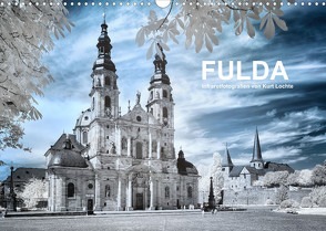 Fulda – Infrarotfotografien von Kurt Lochte (Wandkalender 2022 DIN A3 quer) von Lochte,  Kurt