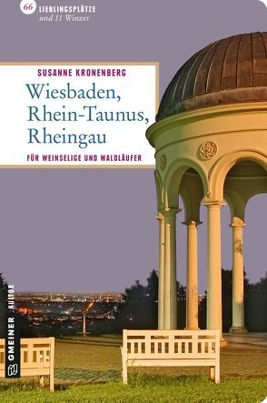 Wiesbaden, Rhein-Taunus, Rheingau von Kronenberg,  Susanne