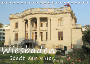 Wiesbaden – Stadt der Villen (Tischkalender 2022 DIN A5 quer) von Abele,  Gerald