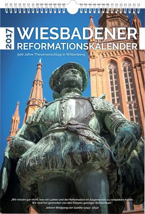 Wiesbadener Reformationskalender 2017 von Evangelisches Deskanat Wiesbaden