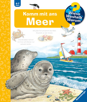 Wieso? Weshalb? Warum?, Band 17: Komm mit ans Meer von Weinhold,  Angela