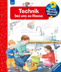 Wieso? Weshalb? Warum?, Band 24: Technik bei uns zu Hause von Holzwarth-Raether,  Ulrike, Rübel,  Doris