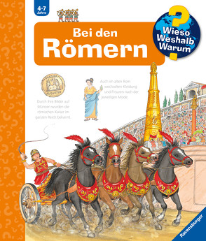 Wieso? Weshalb? Warum?, Band 30: Bei den Römern von Erne,  Andrea, Metzger,  Wolfgang