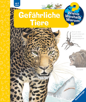 Wieso? Weshalb? Warum?, Band 49: Gefährliche Tiere von Weinhold,  Angela