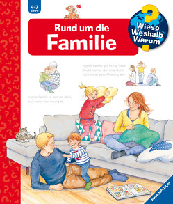 Wieso? Weshalb? Warum?, Band 62: Rund um die Familie von Brockamp,  Melanie, Mennen,  Patricia