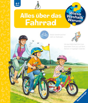 Wieso? Weshalb? Warum?, Band 63: Alles über das Fahrrad von Gernhäuser,  Susanne, Wandrey,  Guido